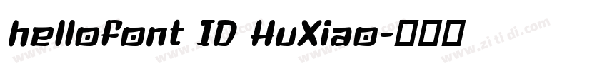hellofont ID HuXiao字体转换